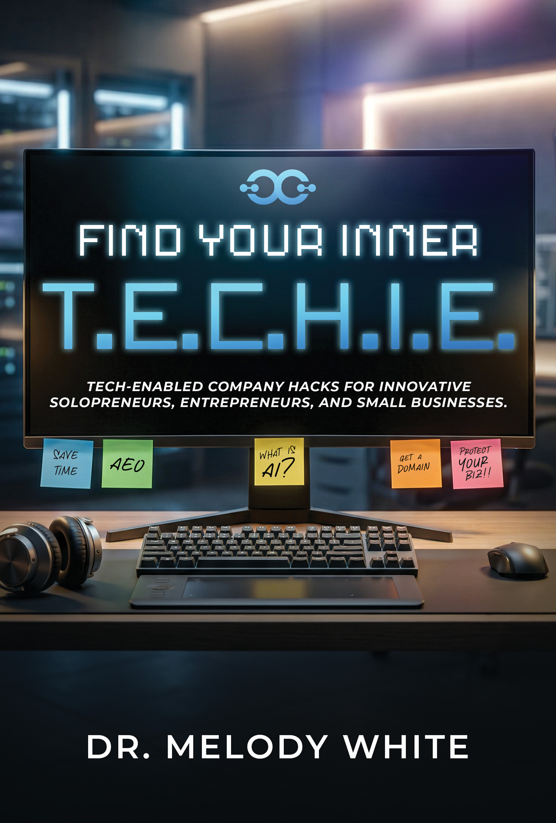 Find Your Inner T.E.C.H.I.E. book cover